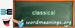 WordMeaning blackboard for classical